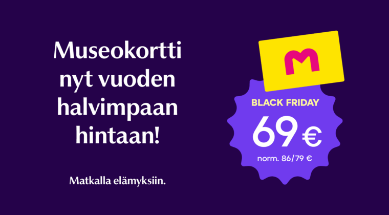 Museokortin kampanja Black Friday.